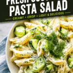 Fresh Cucumber Pasta Salad